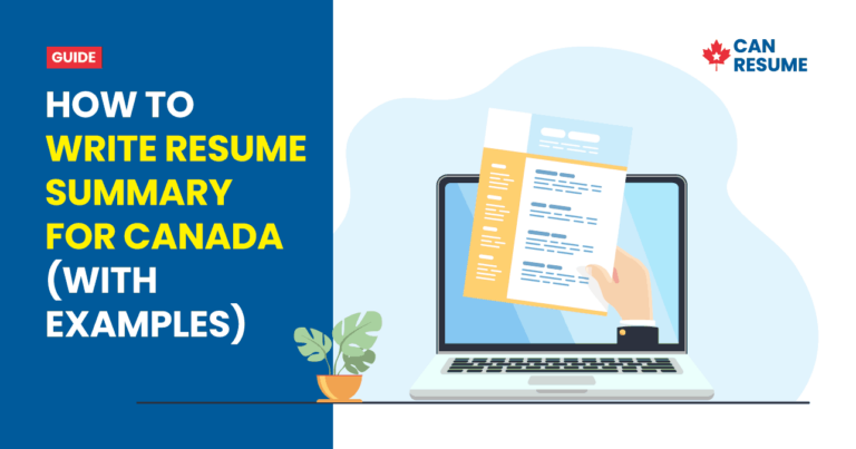 How To Write Resume Summary for Canada
